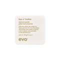 evo Box O' Bollox Texture Paste - 90g