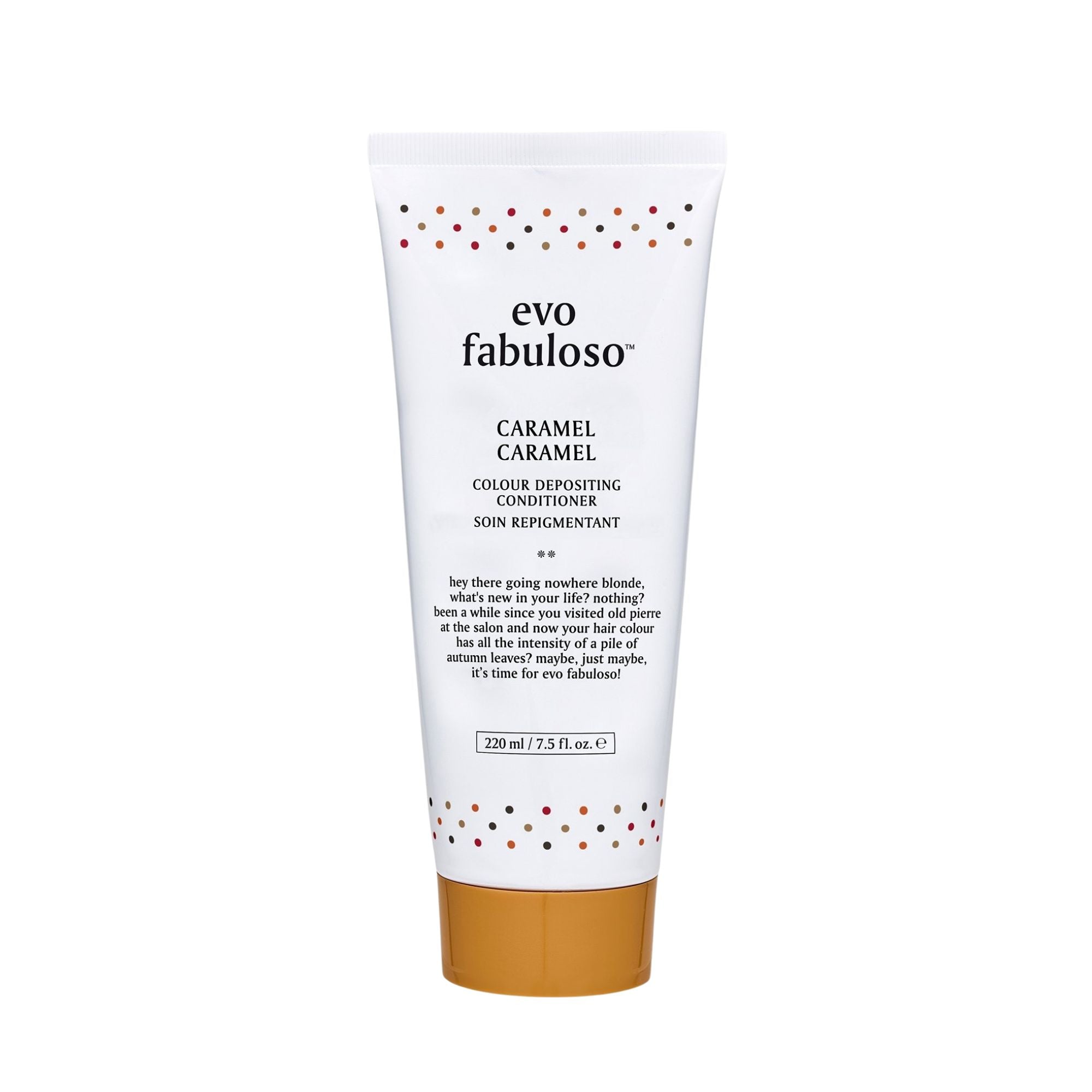 evo fabuloso caramel colour depositing conditioner 220ml