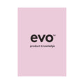 evo product knowledge booklet